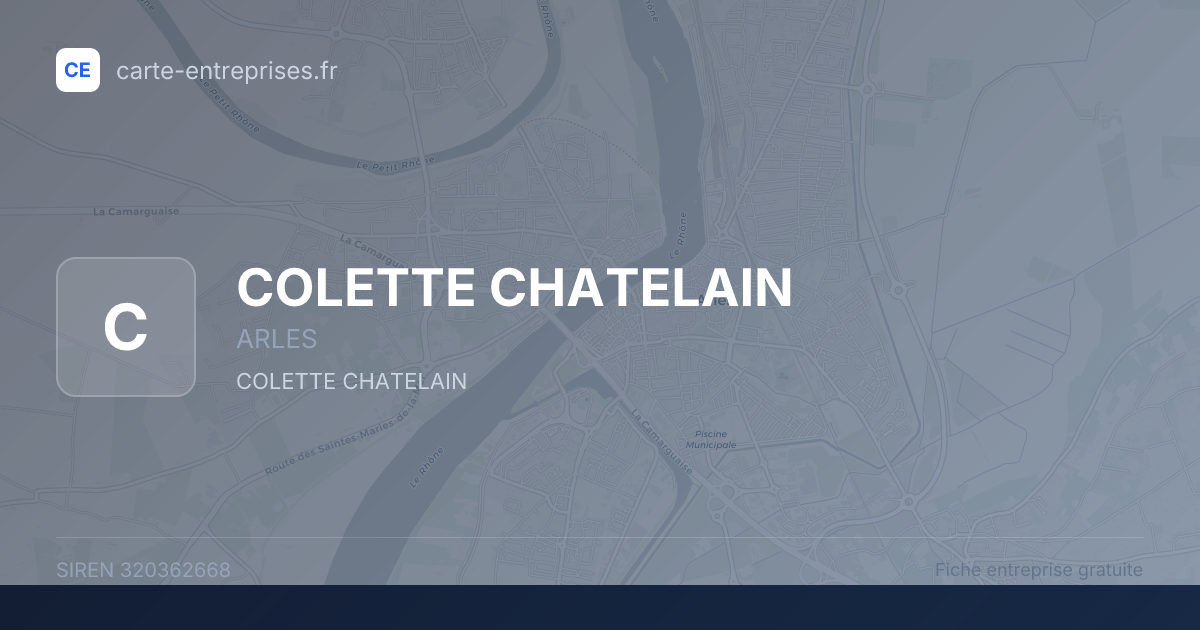 COLETTE CHATELAIN — 320362668 — fiche entreprise
