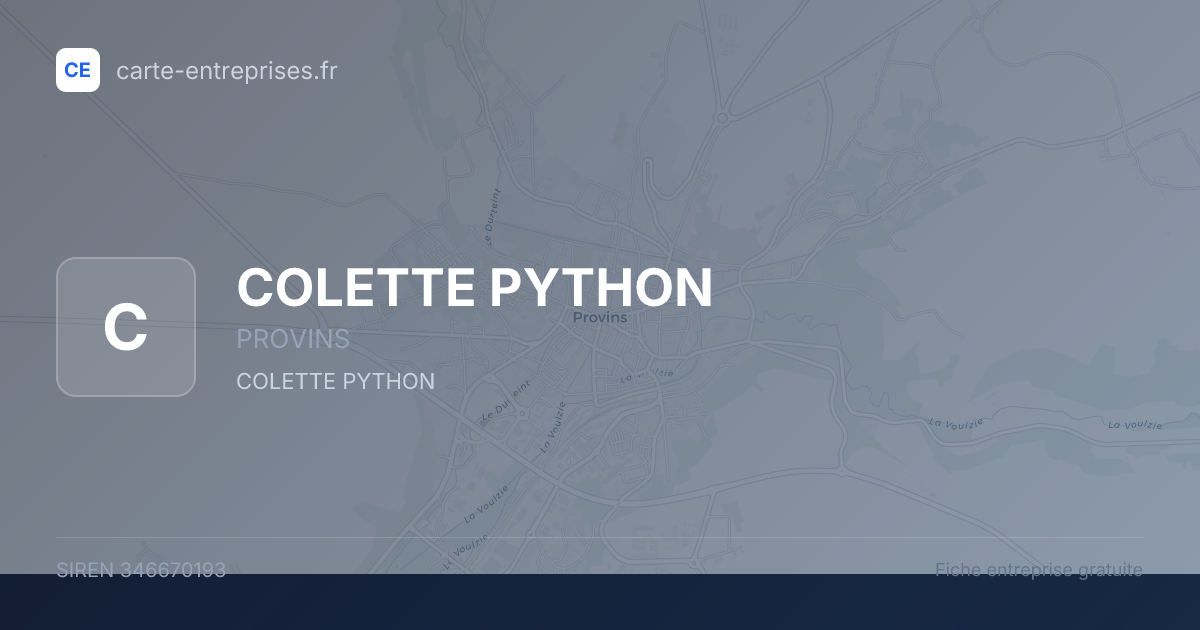 COLETTE PYTHON — 346670193 — fiche entreprise