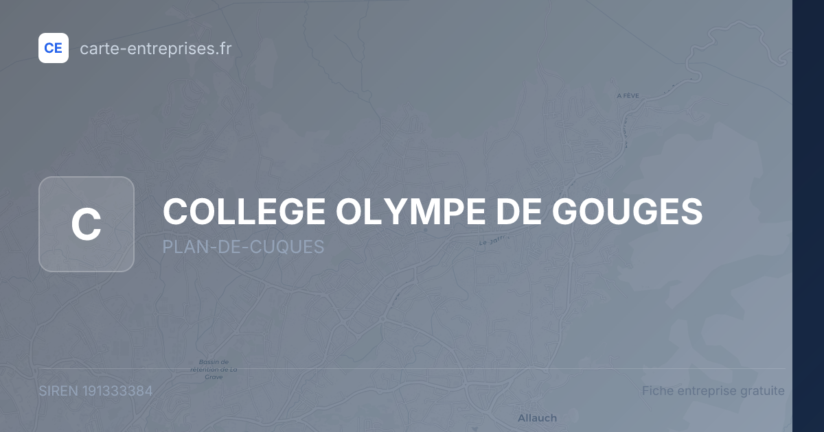 COLLEGE OLYMPE DE GOUGES — 191333384 — fiche entreprise