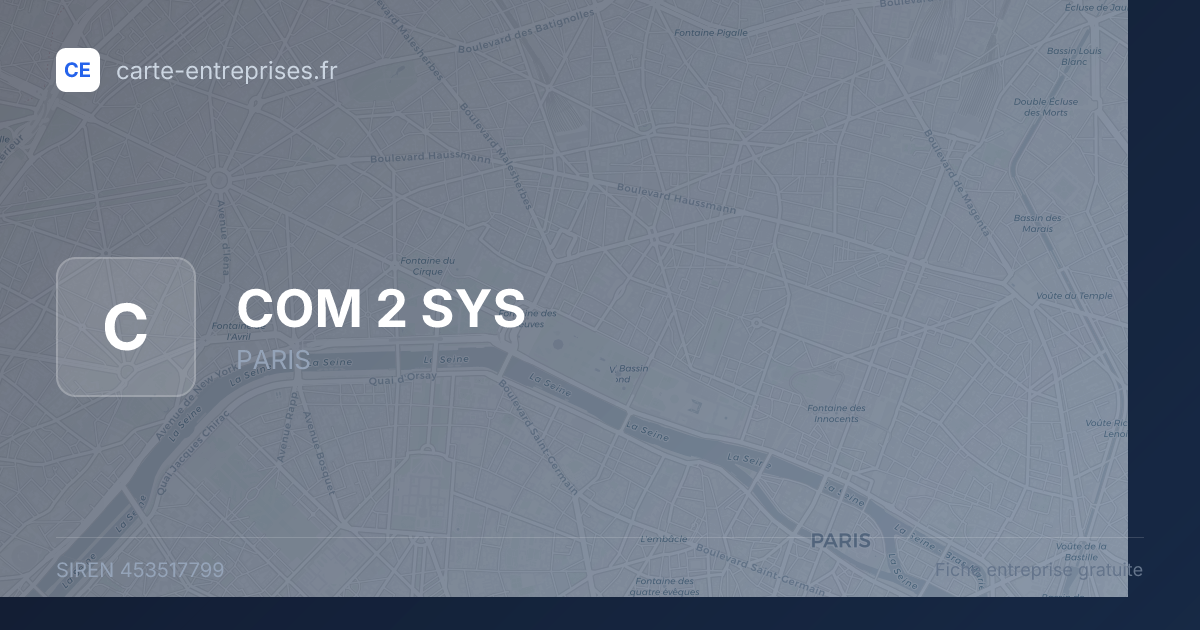 COM 2 SYS — 453517799 — fiche entreprise