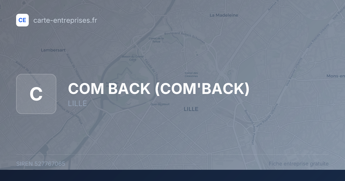 COM BACK (COM'BACK) — 527767065 — fiche entreprise