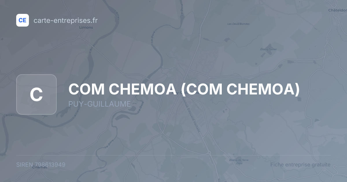 COM CHEMOA — 798613949 — fiche entreprise