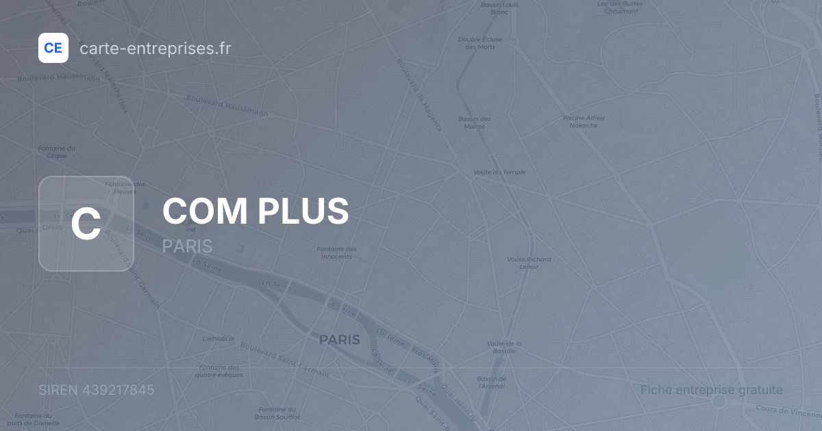 COM PLUS — 439217845 — fiche entreprise