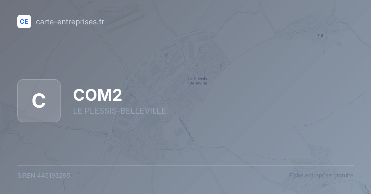 COM2 — 445193295 — fiche entreprise