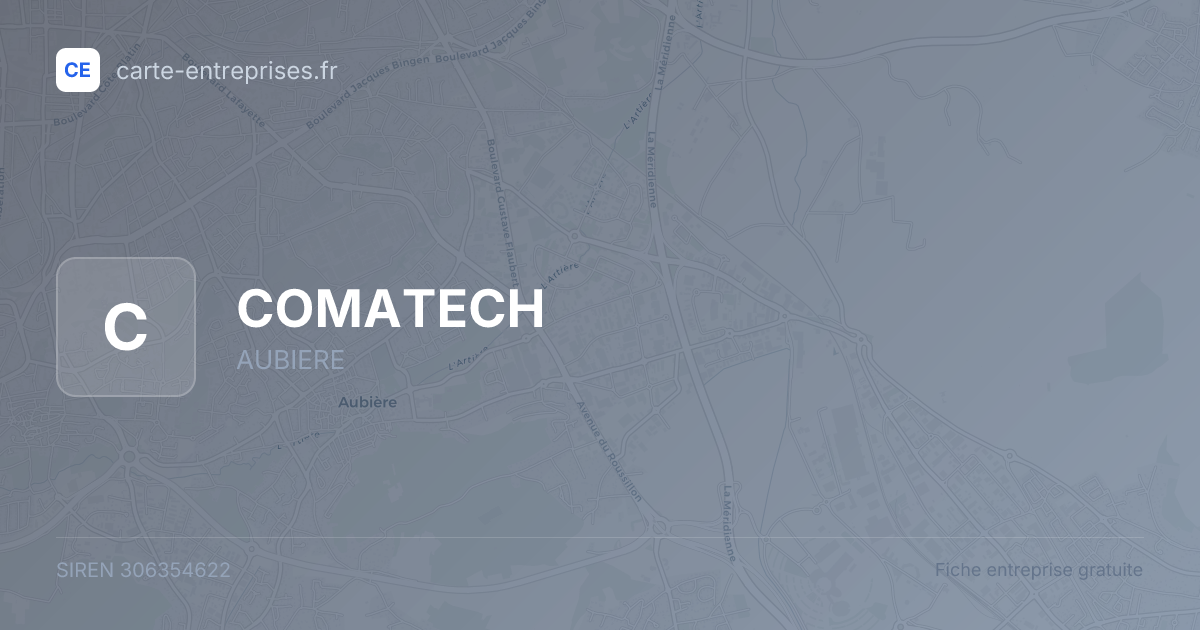 COMATECH — 306354622 — fiche entreprise
