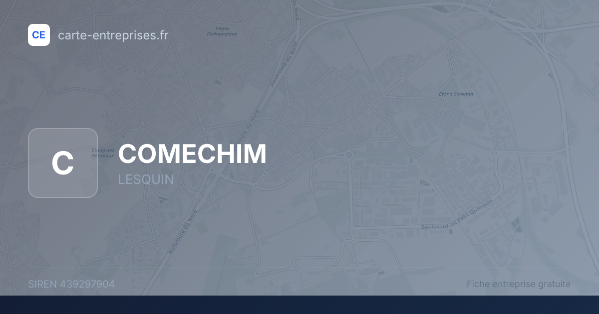 COMECHIM — 439297904 — fiche entreprise