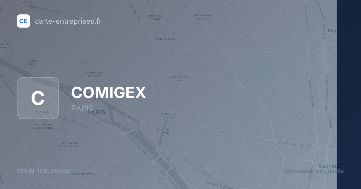 COMIGEX — 409728698 — fiche entreprise