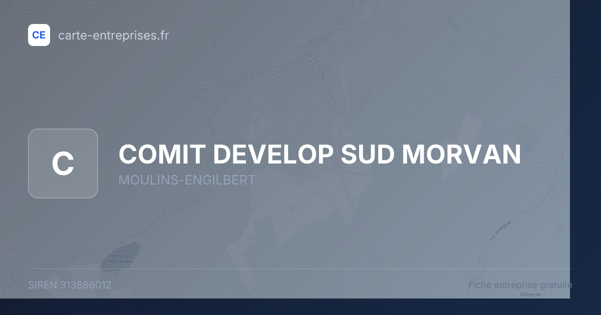 COMIT DEVELOP SUD MORVAN — 313886012 — fiche entreprise