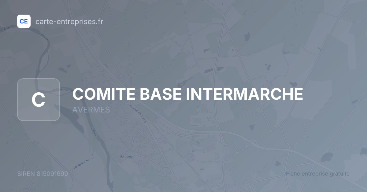 COMITE BASE INTERMARCHE — 815091699 — fiche entreprise