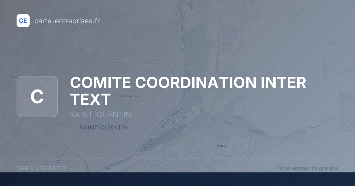 COMITE COORDINATION INTER TEXT — 316858737 — fiche entreprise