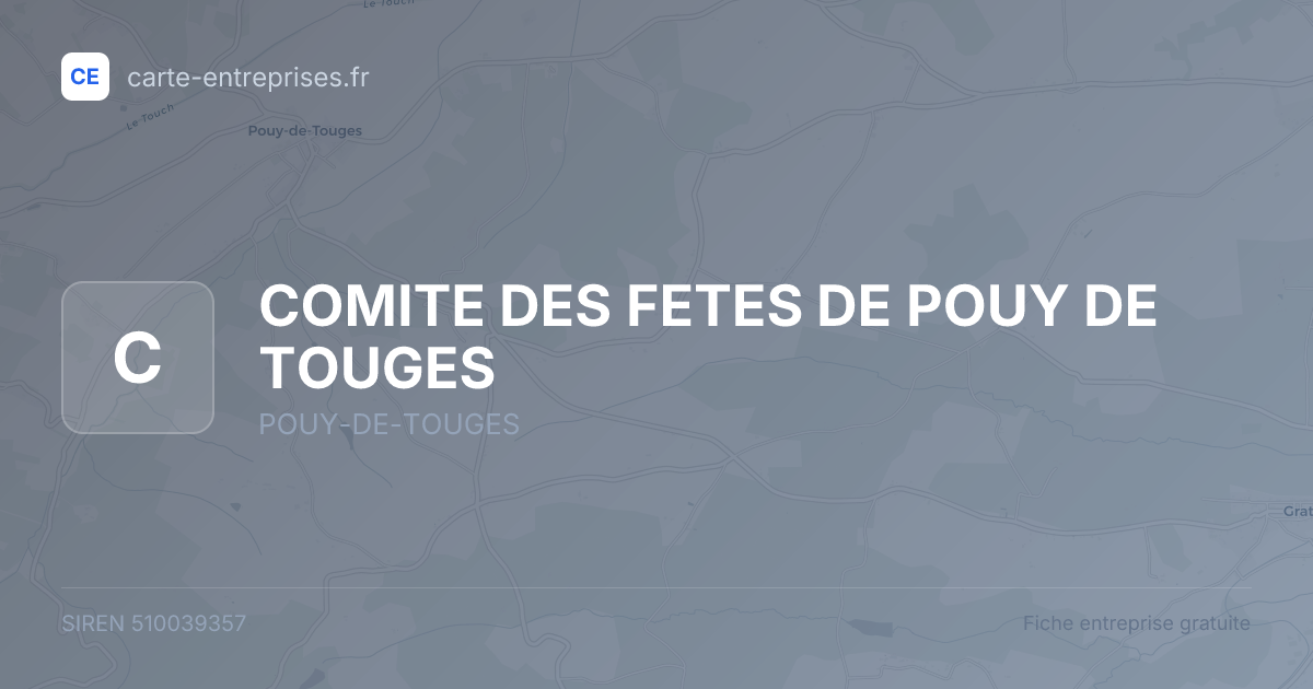 COMITE DES FETES DE POUY DE TOUGES — 510039357 — fiche entreprise