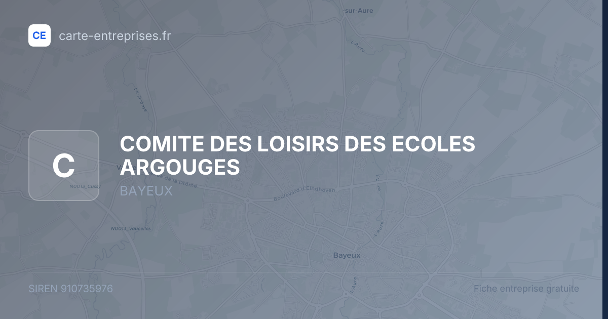 COMITE DES LOISIRS DES ECOLES ARGOUGES — 910735976 — fiche entreprise