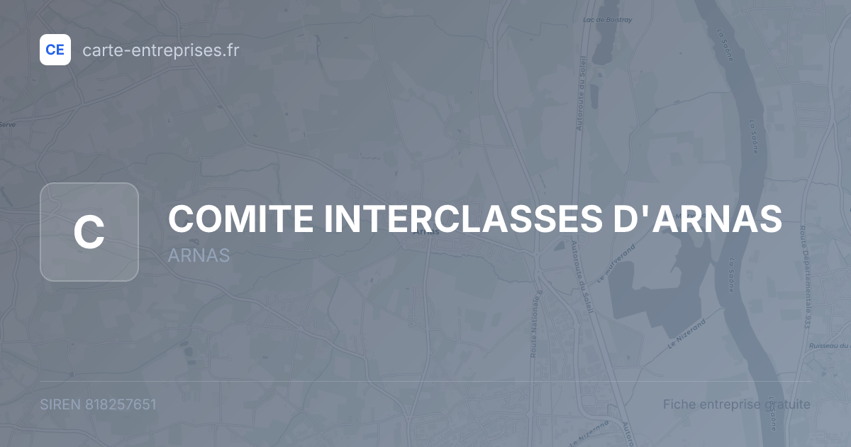 COMITE INTERCLASSES D'ARNAS — 818257651 — fiche entreprise