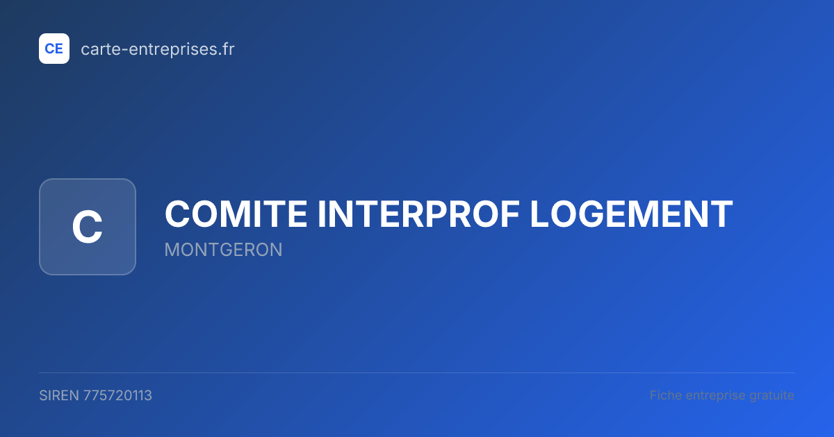 COMITE INTERPROF LOGEMENT — 775720113 — fiche entreprise