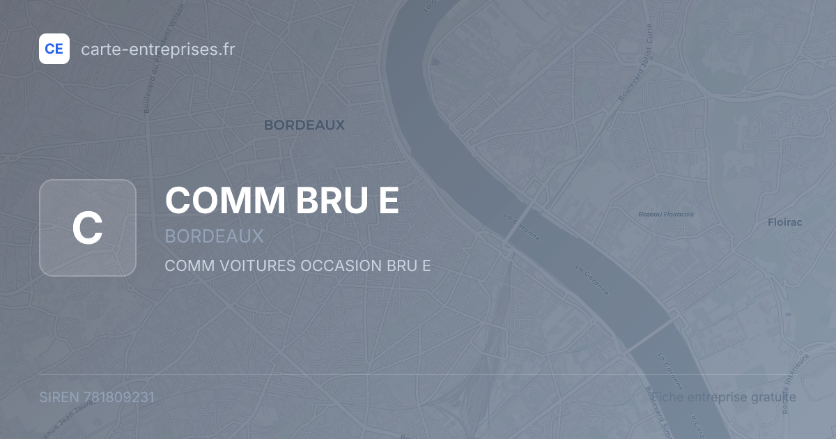 COMM BRU E — 781809231 — fiche entreprise