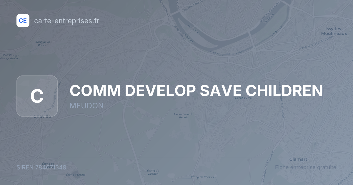 COMM DEVELOP SAVE CHILDREN — 784671349 — fiche entreprise