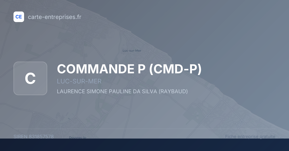 COMMANDE P (CMD-P) — 831857578 — fiche entreprise