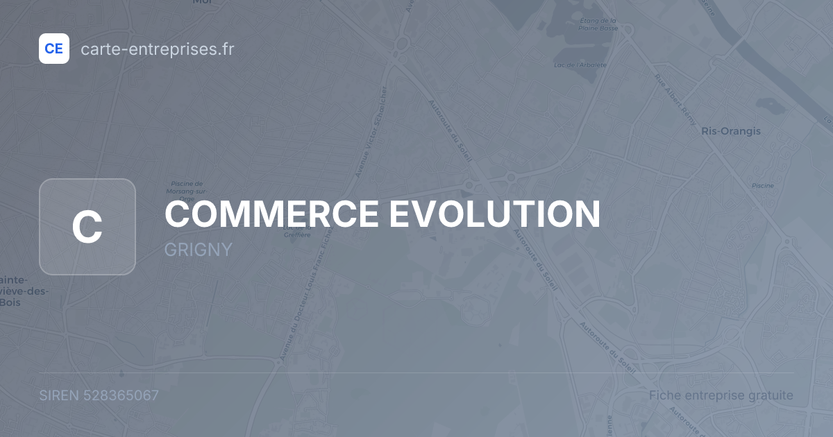 COMMERCE EVOLUTION — 528365067 — fiche entreprise