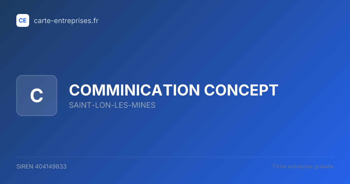 COMMINICATION CONCEPT — 404149833 — fiche entreprise