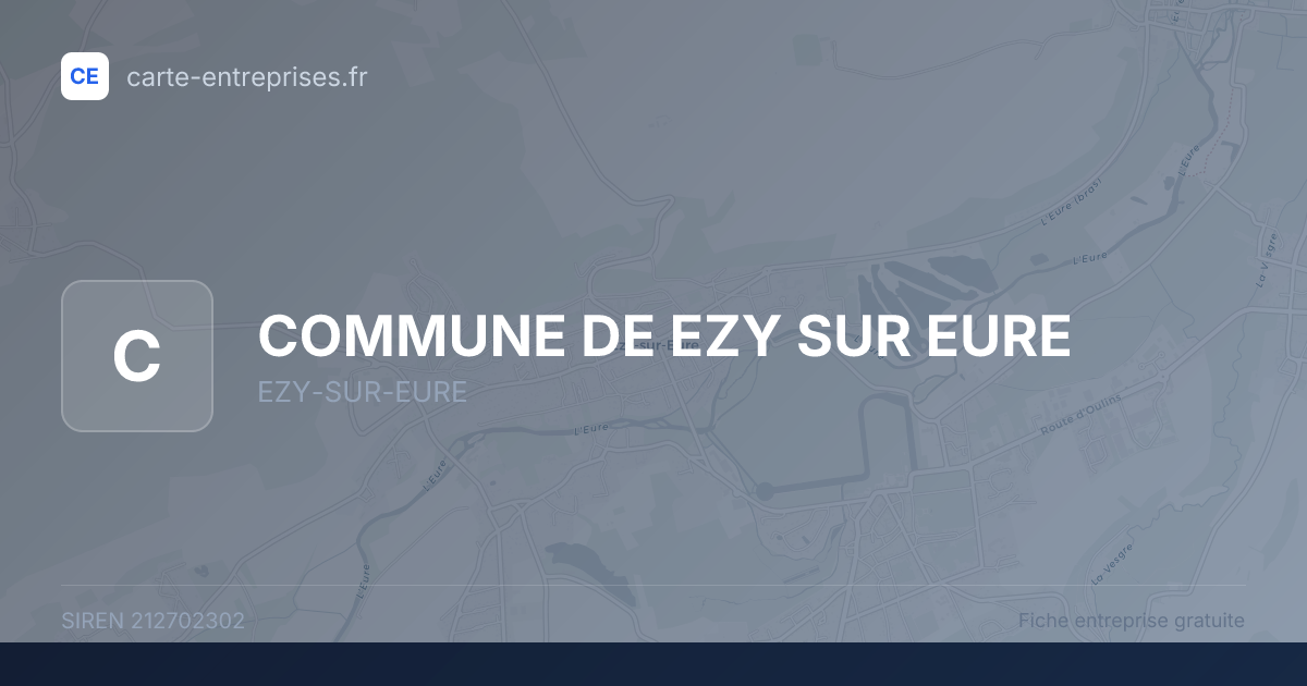 COMMUNE DE EZY SUR EURE — 212702302 — fiche entreprise