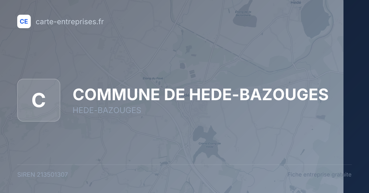COMMUNE DE HEDE-BAZOUGES — 213501307 — fiche entreprise