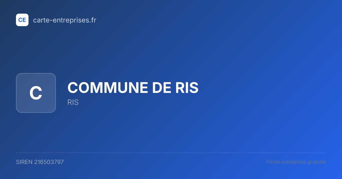 COMMUNE DE RIS — 216503797 — fiche entreprise
