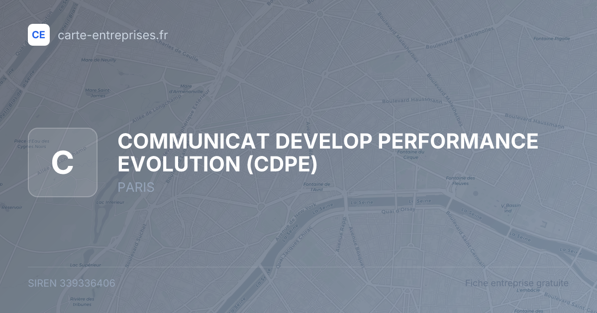 COMMUNICAT DEVELOP PERFORMANCE EVOLUTION (CDPE) — 339336406 — fiche entreprise