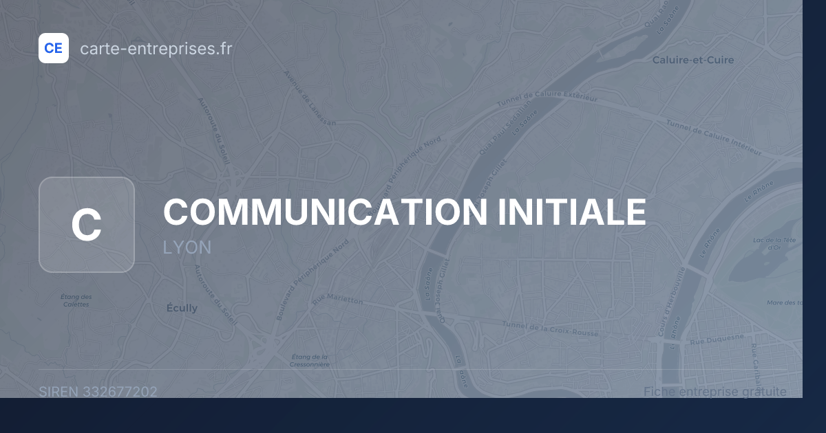 COMMUNICATION INITIALE — 332677202 — fiche entreprise