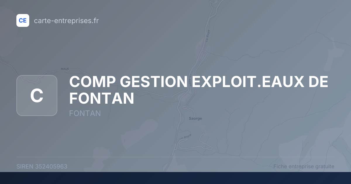 COMP GESTION EXPLOIT.EAUX DE FONTAN — 352405963 — fiche entreprise