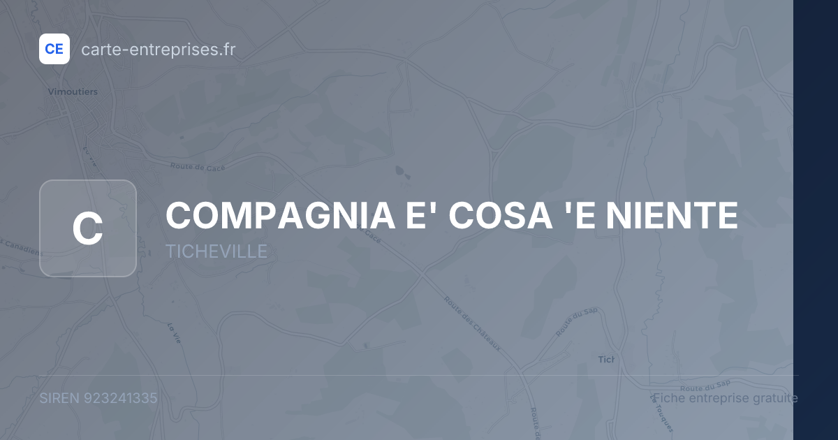 COMPAGNIA E' COSA 'E NIENTE — 923241335 — fiche entreprise