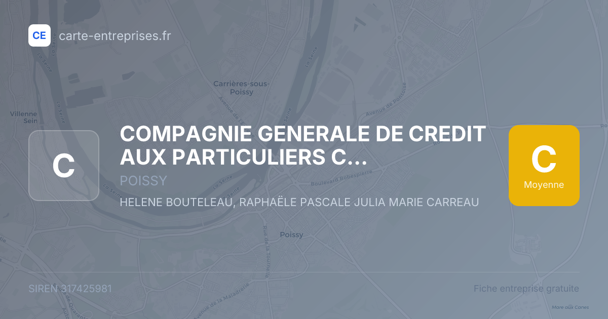COMPAGNIE GENERALE DE CREDIT AUX PARTICULIERS CREDIPAR (STELLANTIS FINANCE & SERVICES - SOFIRA) (CREDIPAR) — 317425981 — fiche entreprise