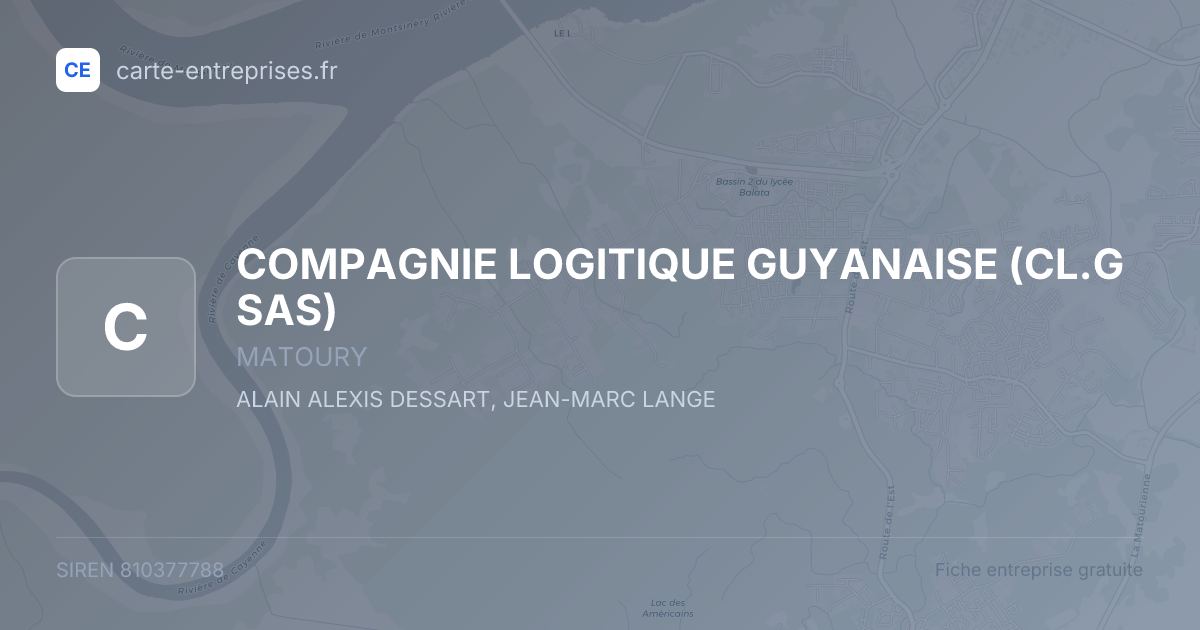 COMPAGNIE LOGITIQUE GUYANAISE (CL.G SAS) — 810377788 — fiche entreprise