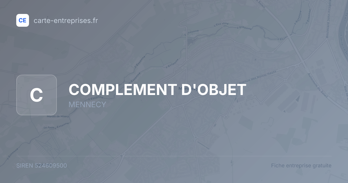 COMPLEMENT D'OBJET — 524609500 — fiche entreprise