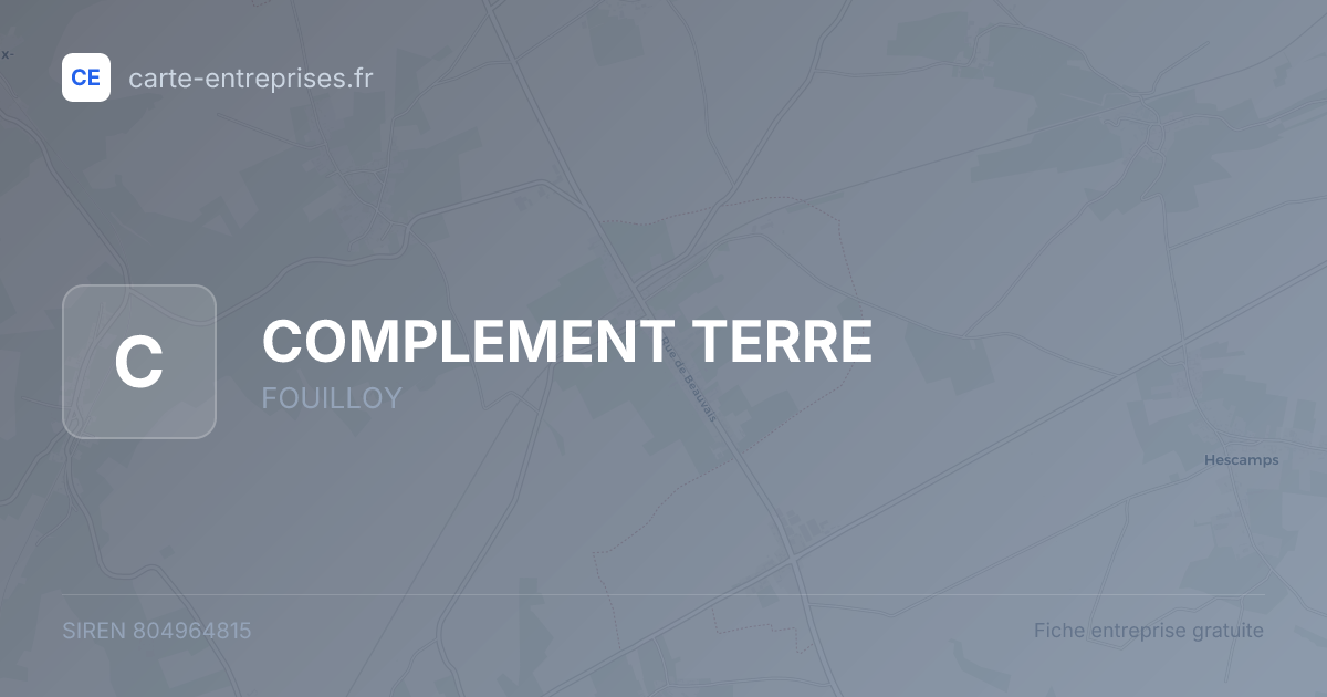 COMPLEMENT TERRE — 804964815 — fiche entreprise