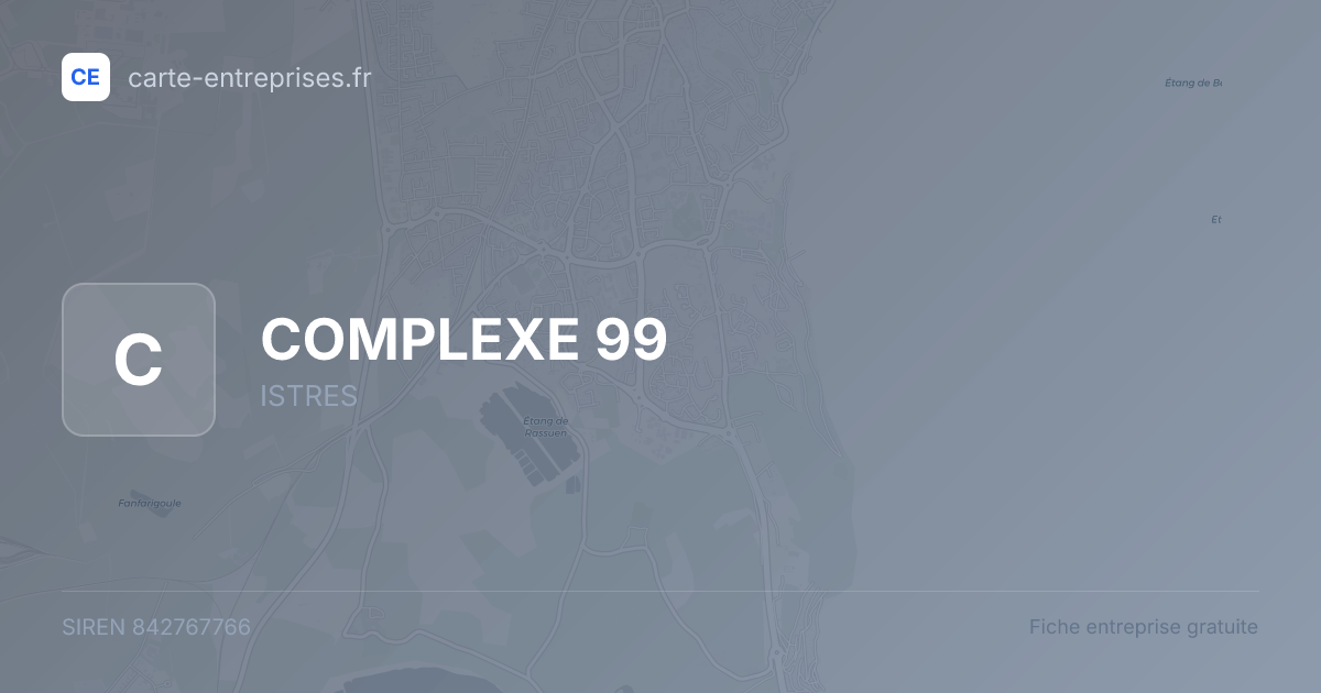 COMPLEXE 99 — 842767766 — fiche entreprise