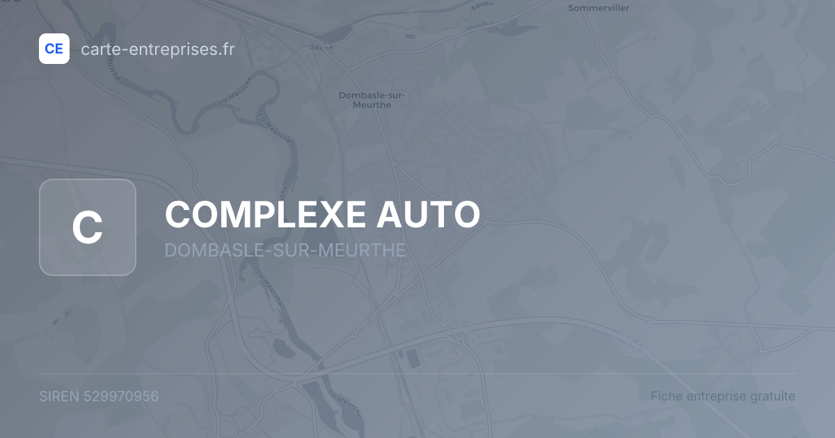 COMPLEXE AUTO — 529970956 — fiche entreprise