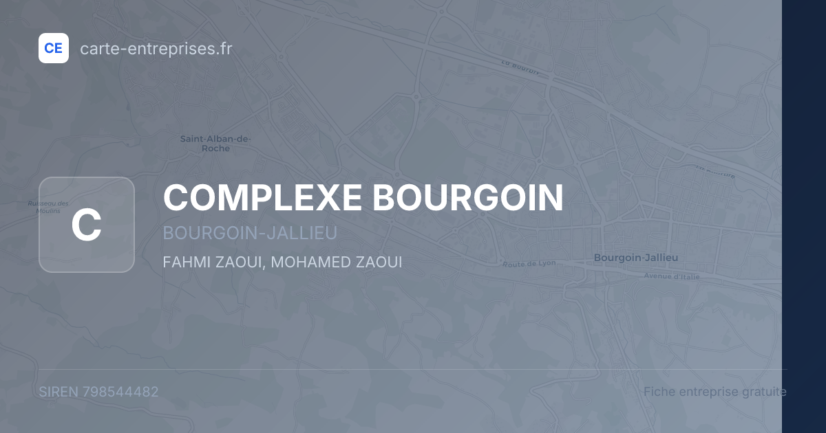 COMPLEXE BOURGOIN — 798544482 — fiche entreprise