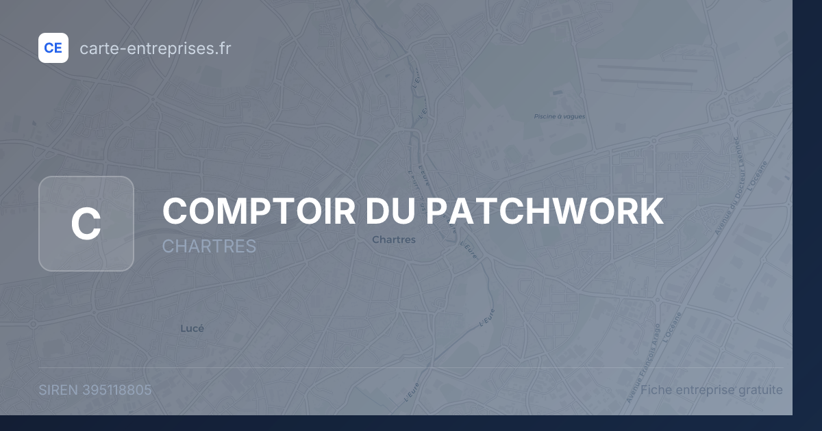 COMPTOIR DU PATCHWORK — 395118805 — fiche entreprise