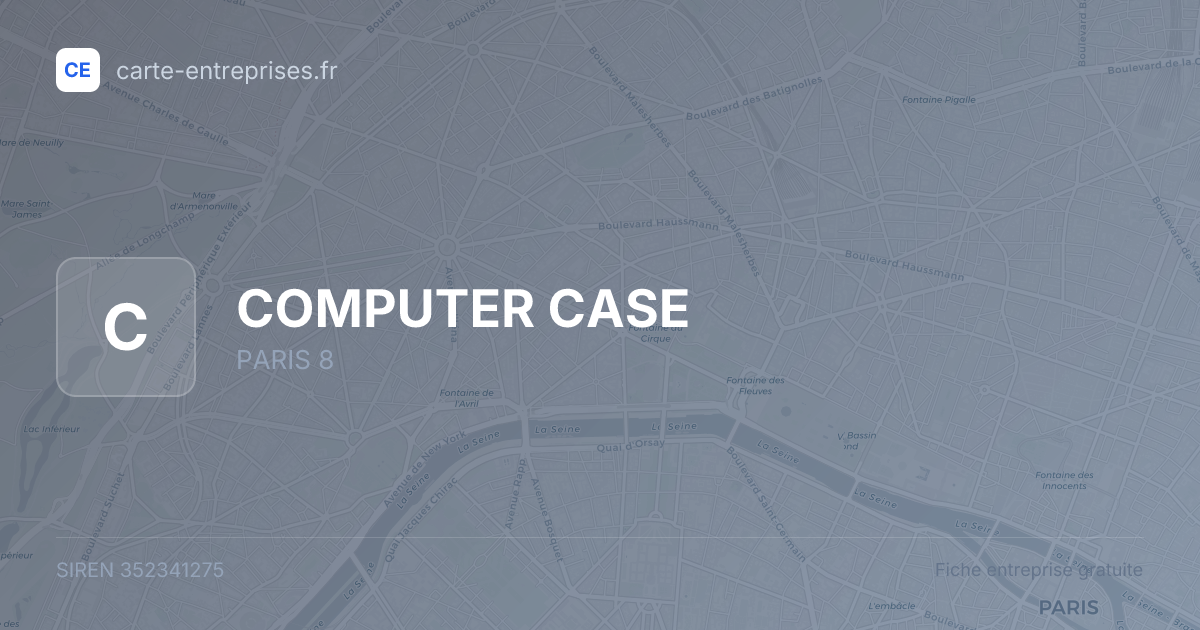 COMPUTER CASE — 352341275 — fiche entreprise