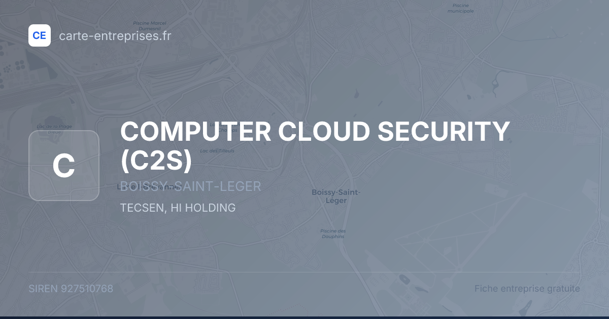 COMPUTER CLOUD SECURITY (C2S) — 927510768 — fiche entreprise