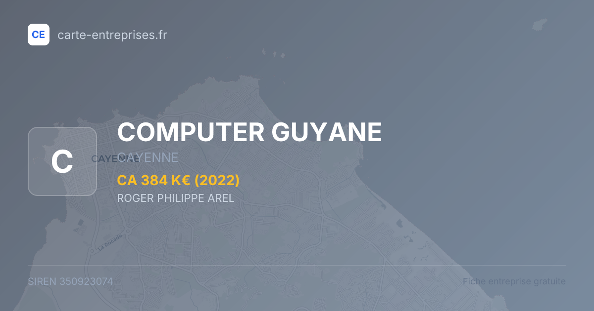 COMPUTER GUYANE — 350923074 — fiche entreprise