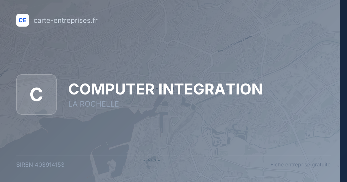 COMPUTER INTEGRATION — 403914153 — fiche entreprise