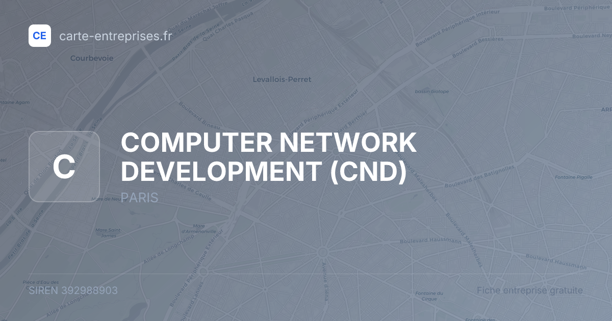 COMPUTER NETWORK DEVELOPMENT (CND) — 392988903 — fiche entreprise