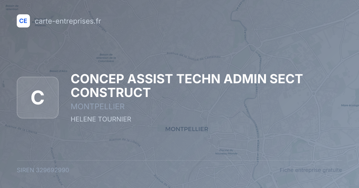 CONCEP ASSIST TECHN ADMIN SECT CONSTRUCT — 329692990 — fiche entreprise