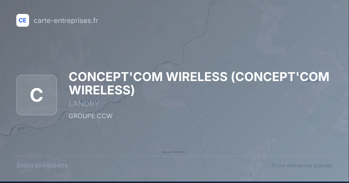 CONCEPT'COM WIRELESS — 504488404 — fiche entreprise