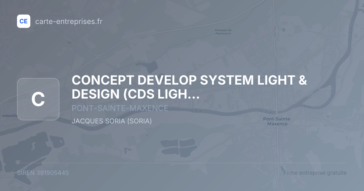 CONCEPT DEVELOP SYSTEM LIGHT & DESIGN (CDS LIGHT & DESIGN) — 391905445 — fiche entreprise