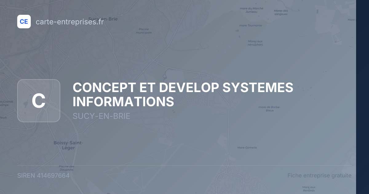 CONCEPT ET DEVELOP SYSTEMES INFORMATIONS — 414697664 — fiche entreprise