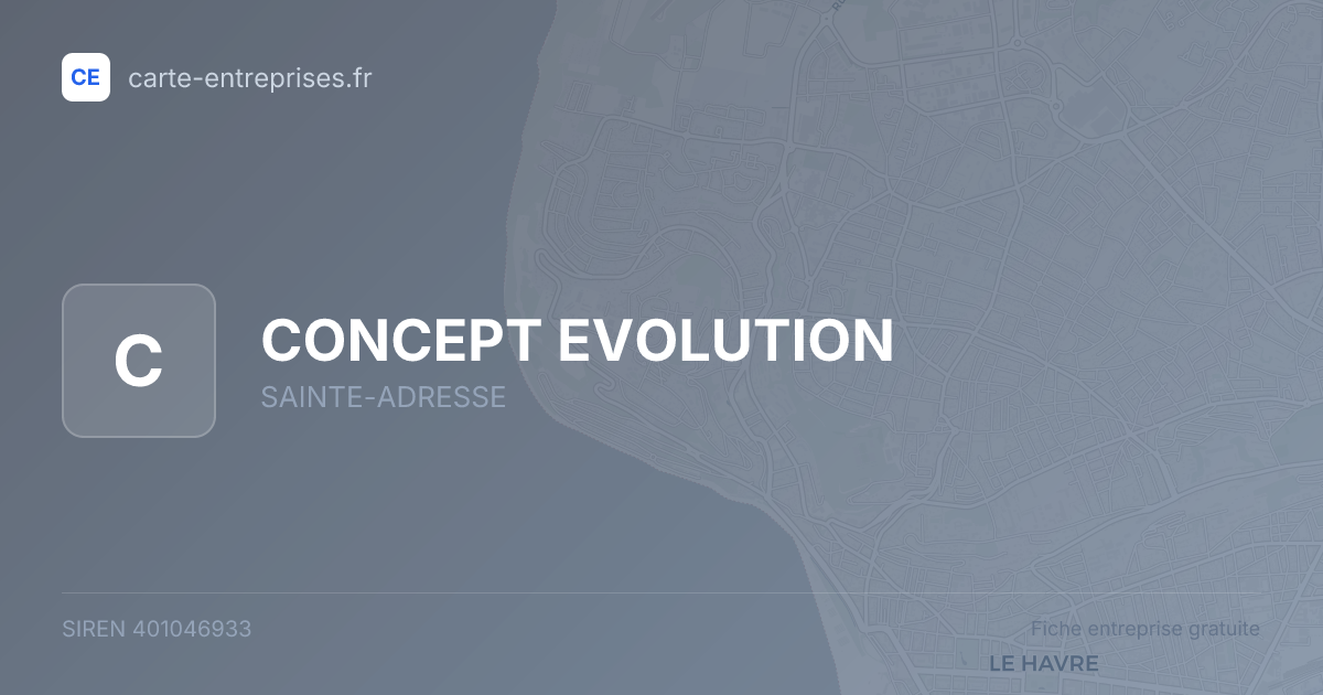 CONCEPT EVOLUTION — 401046933 — fiche entreprise