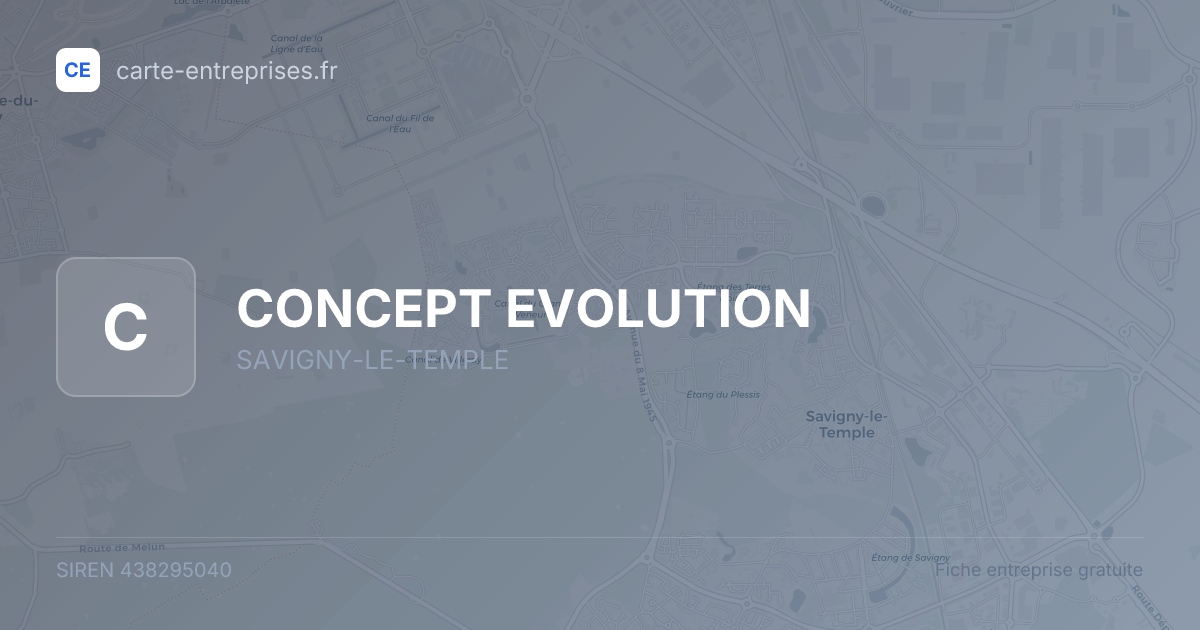 CONCEPT EVOLUTION — 438295040 — fiche entreprise