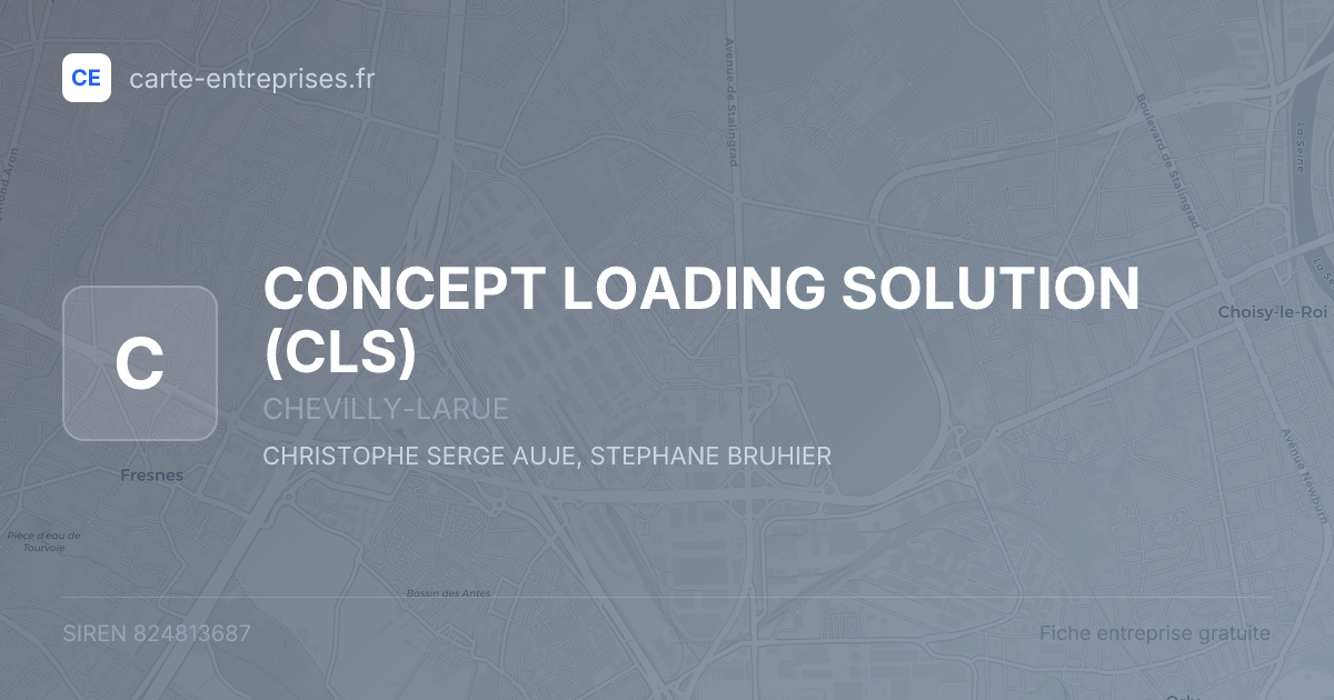 CONCEPT LOADING SOLUTION (CLS) — 824813687 — fiche entreprise